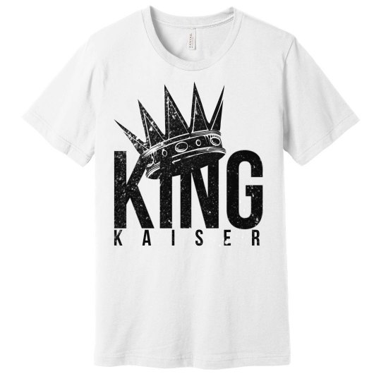 King Kaiser T King Kaiser T