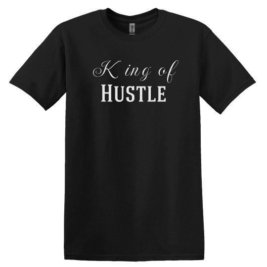 King of Hustle Men's Tee King of Hustle Men's Tee