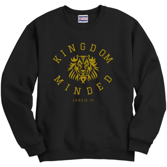 Kingdom Minded Sweatshirt Kingdom Minded Sweatshirt