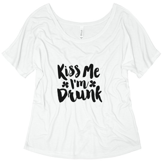 Kiss Me I'm Drunk