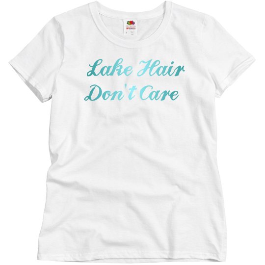 Lake Hair Don't Care II