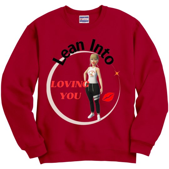 Lean Into Loving You 