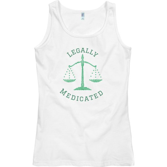 Legally Medicated Legally Medicated