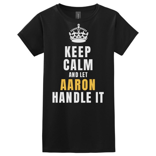 Let Aaron handle it