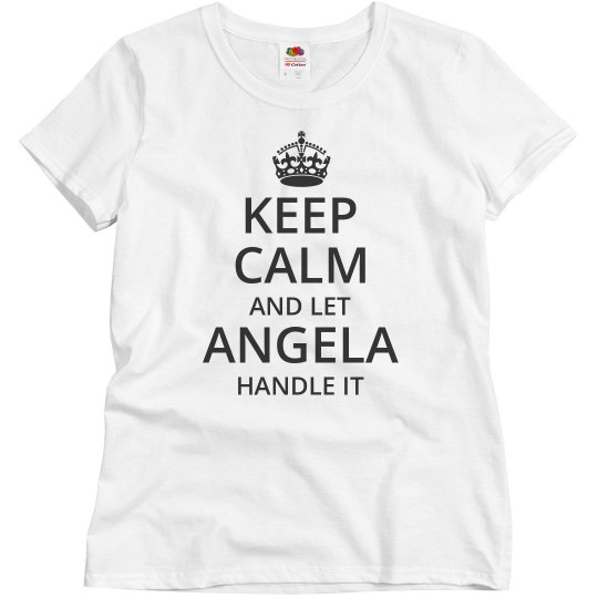 Let angela handle it