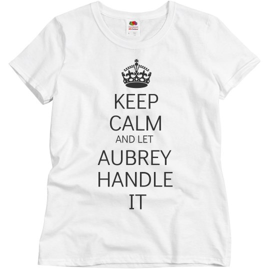 Let Aubrey handle it