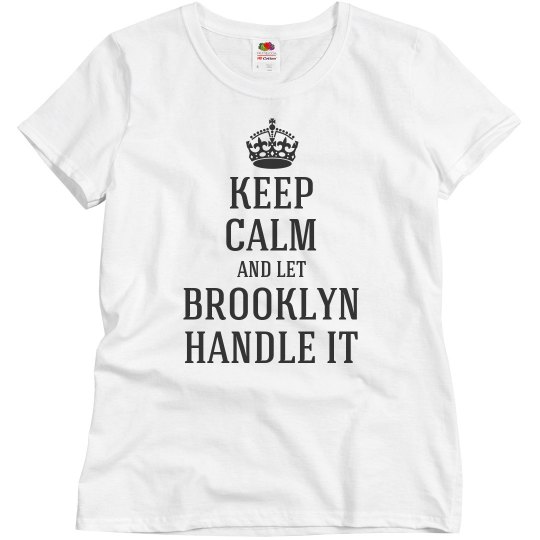 Let Brooklyn handle it