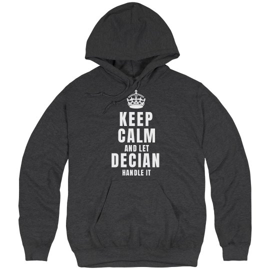 Let Decian handle it