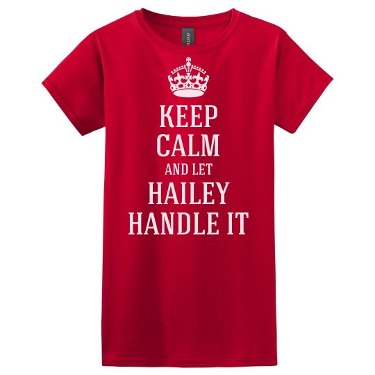 Let Hailey handle it