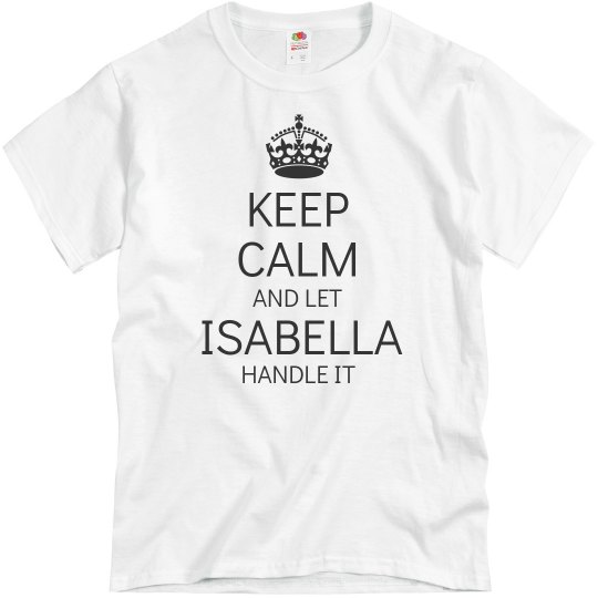 Let Isabella handle it