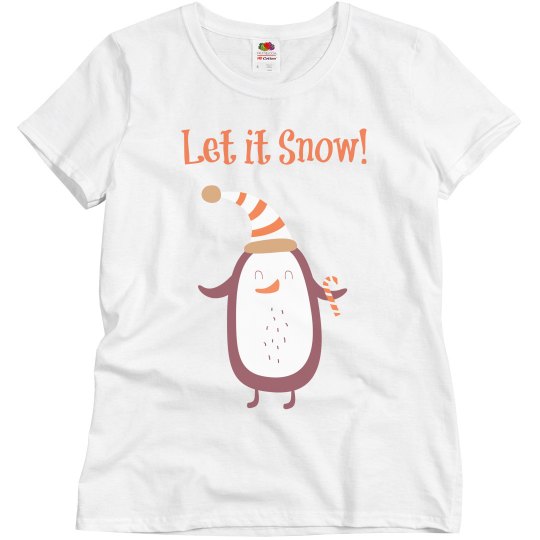 Let It Snow Fun Tee
