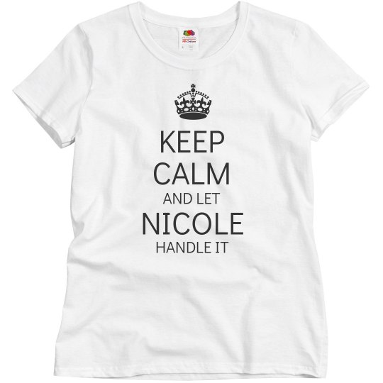 Let Nicole handle it