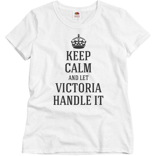 Let Victoria handle it
