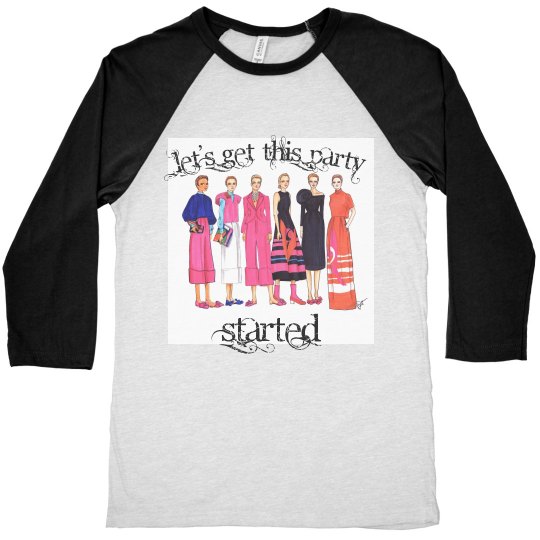 Let's get this party started Let's get this party started