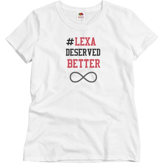 Lexa Deserved Better Lexa Deserved Better