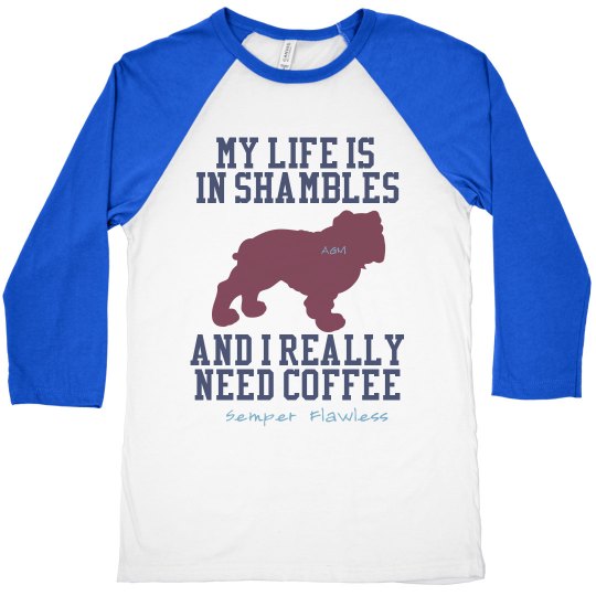 Life In Shambles Dog