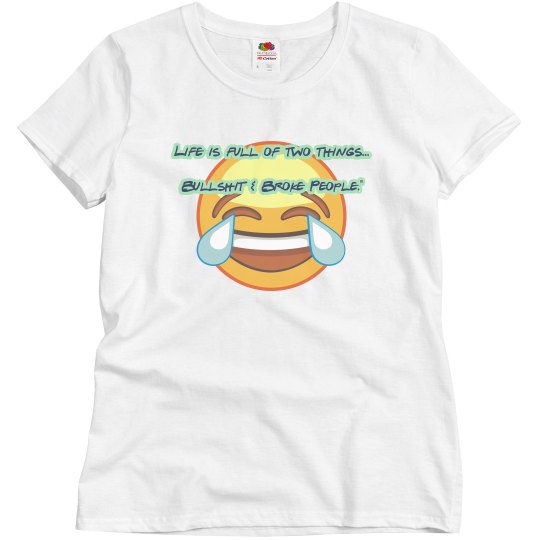 Life is full of two things...