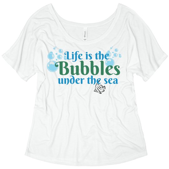 Life is the Bubbles