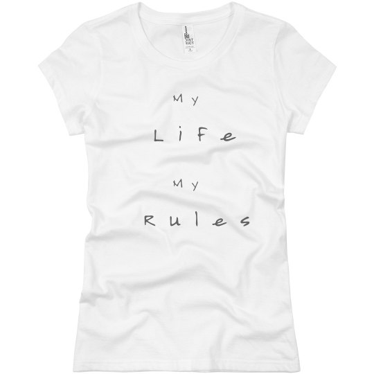 Life Rules Tee Life Rules Tee