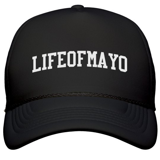 LIFEOFMAYO HAT