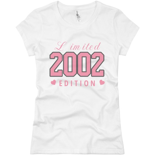 LIMITED EDITION BIRTHDAY SHIRT WOMENS TEENS LIMITED EDITION BIRTHDAY SHIRT WOMENS TEENS
