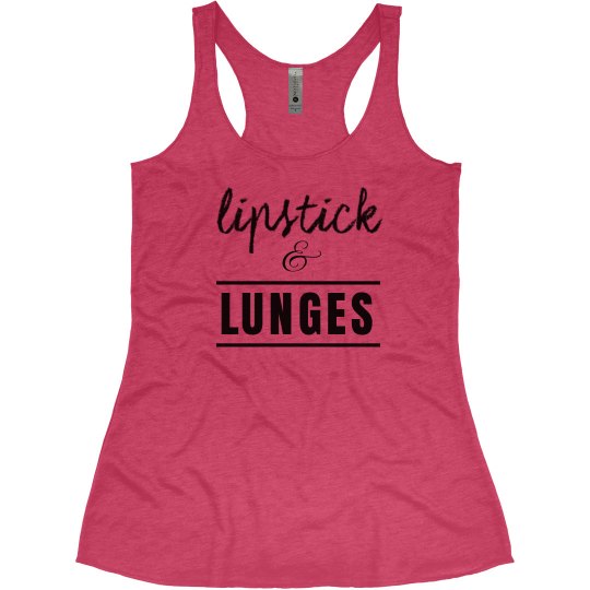 Lipstick & Lunges Lipstick & Lunges