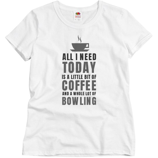 Little bit of coffee and a whole lot of bowling