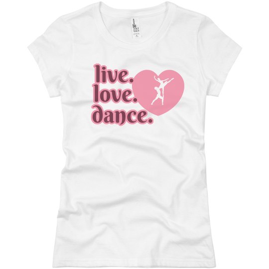Live Love Dance Heart