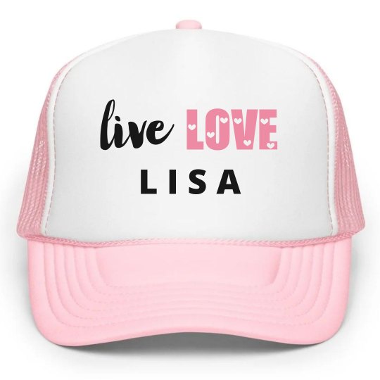 LIVE LOVE LISA HAT
