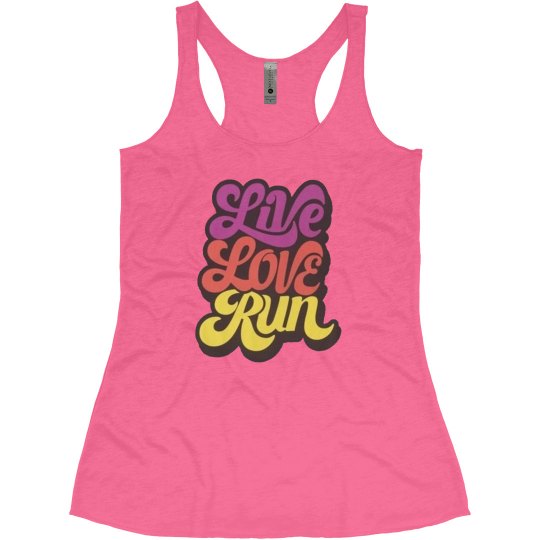 LIVE LOVE RUN LIVE LOVE RUN