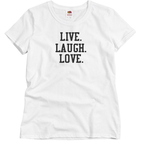 Live.Laugh.Love 