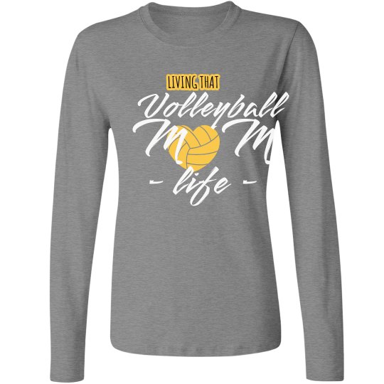Long sleeve vball mom life Long sleeve vball mom life