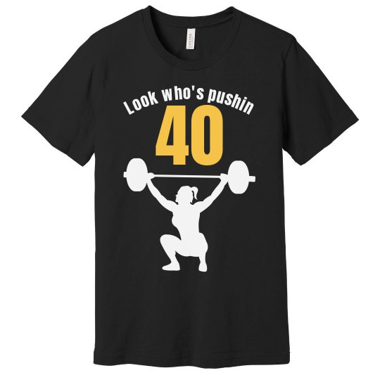 Look who's pushin 40