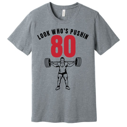 Look who's pushin 80