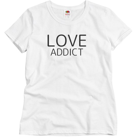 Love addict