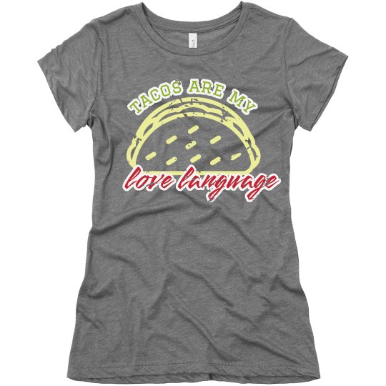 Love language - tacos
