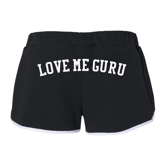 Love me guru running shorts