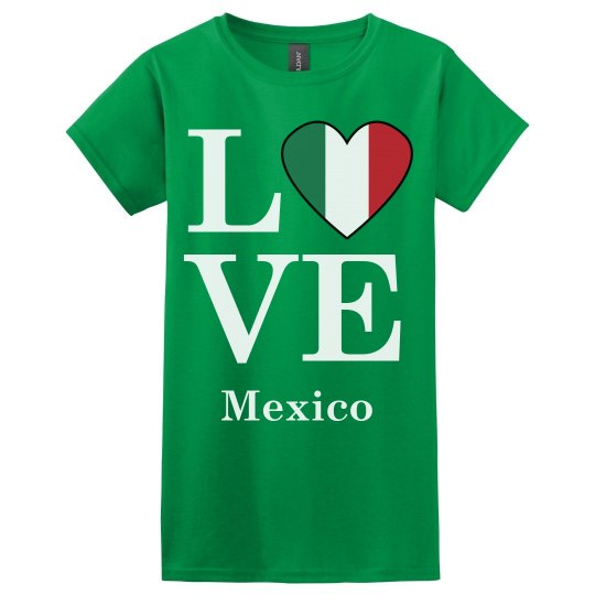 Love Mexico