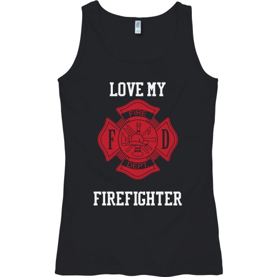 Love my Firefighter Tank
