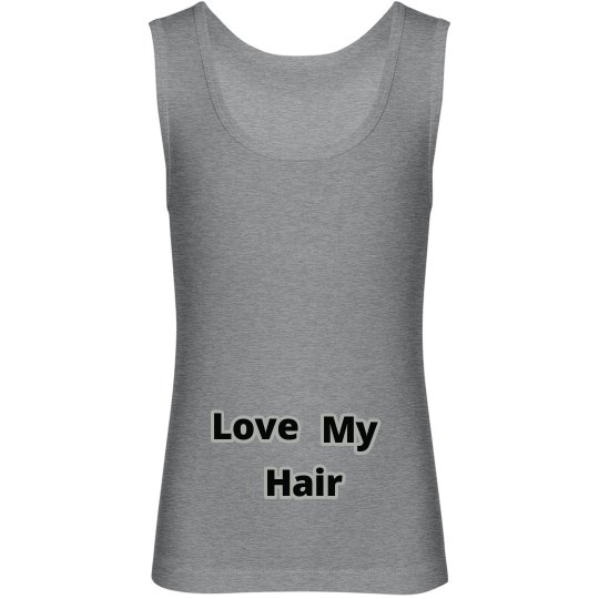 Love My hair Love My hair