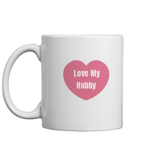 Love My Hubby Valentine Gifts Love My Hubby Valentine Gifts