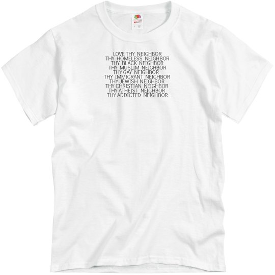 Love thy neighbor (baseball shirt)