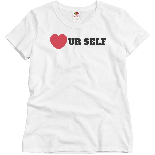 LOVE UR SELF