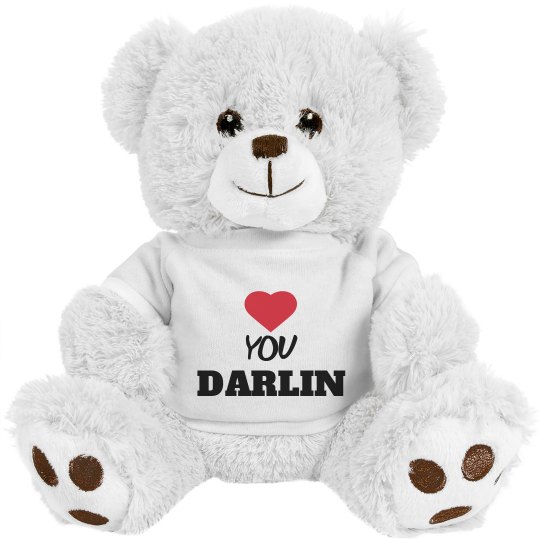 love you darlin love you darlin