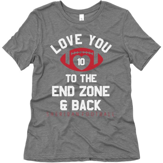 Love you to the end zone