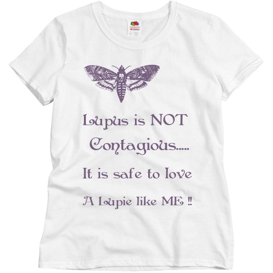 Lupus is not contagious Lupus is not contagious