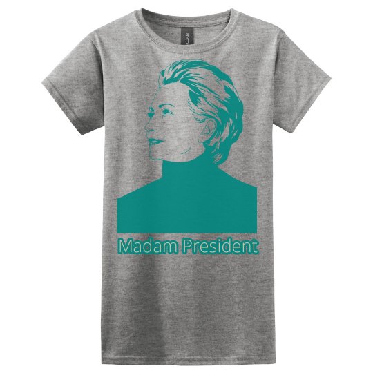 Madam President