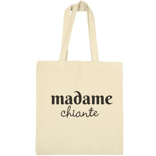 madame chiante