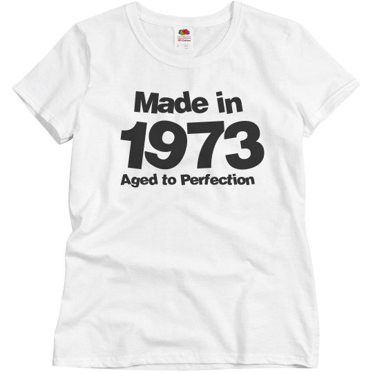Made in 1973