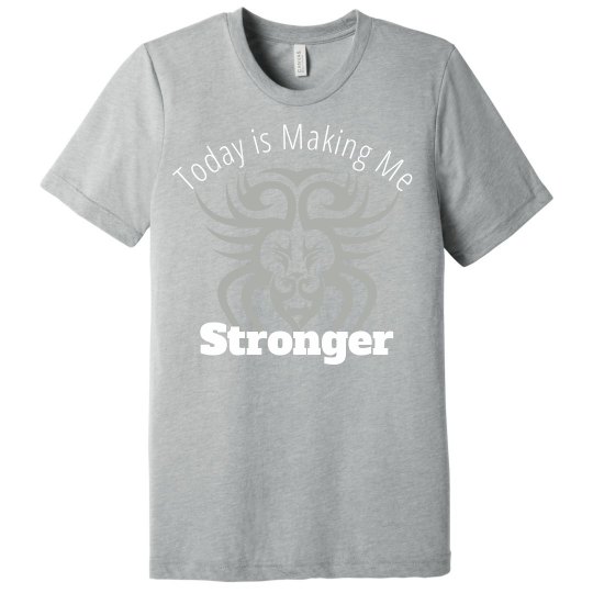 Making Me Stronger 2